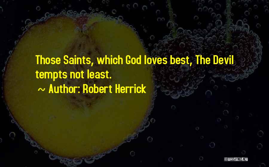Robert Herrick Quotes 75577