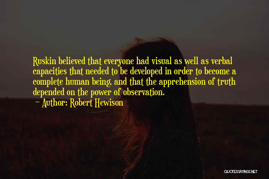 Robert Hewison Quotes 1202261