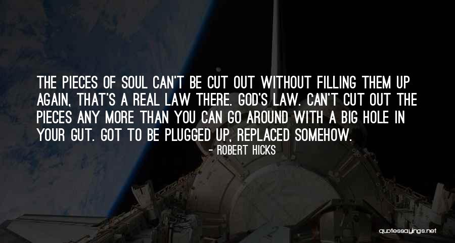 Robert Hicks Quotes 1465333