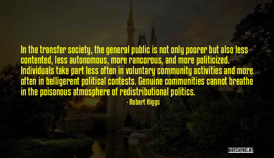Robert Higgs Quotes 544807 Robert Higgs Quotes 544807