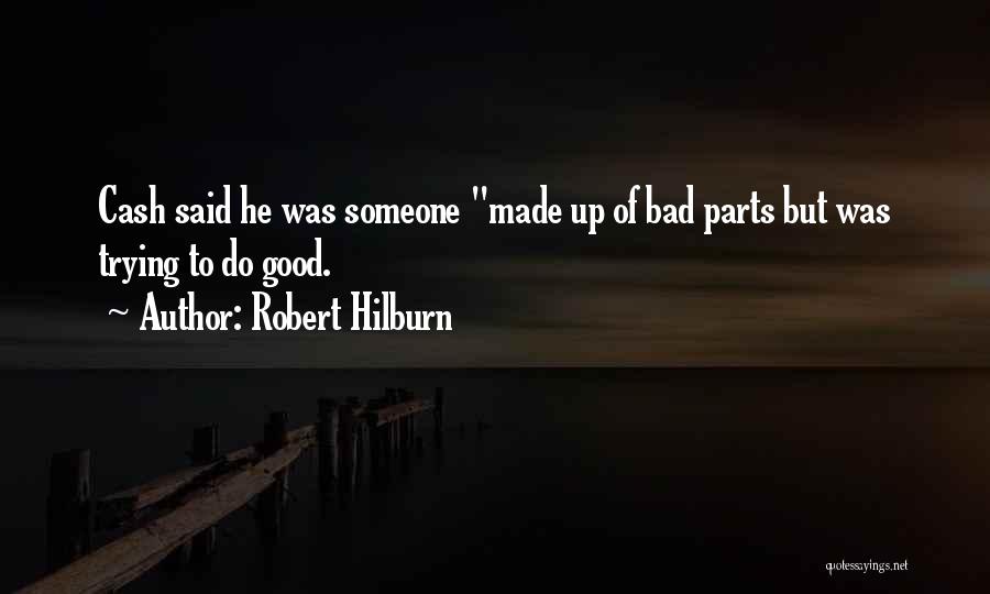 Robert Hilburn Quotes 1517455