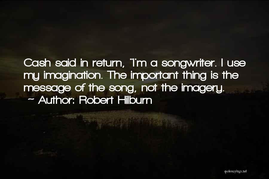 Robert Hilburn Quotes 2107675