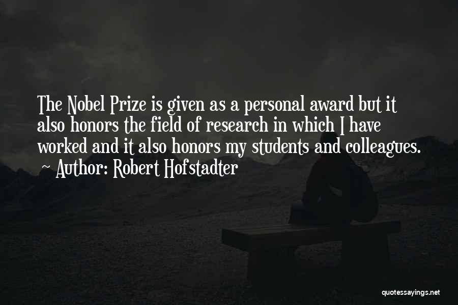 Robert Hofstadter Quotes 973088