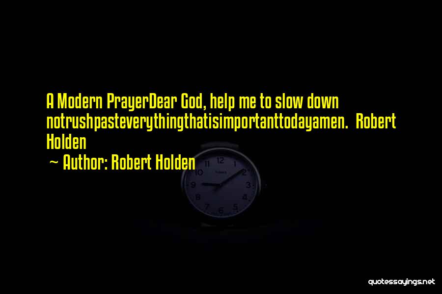 Robert Holden Quotes 1188890