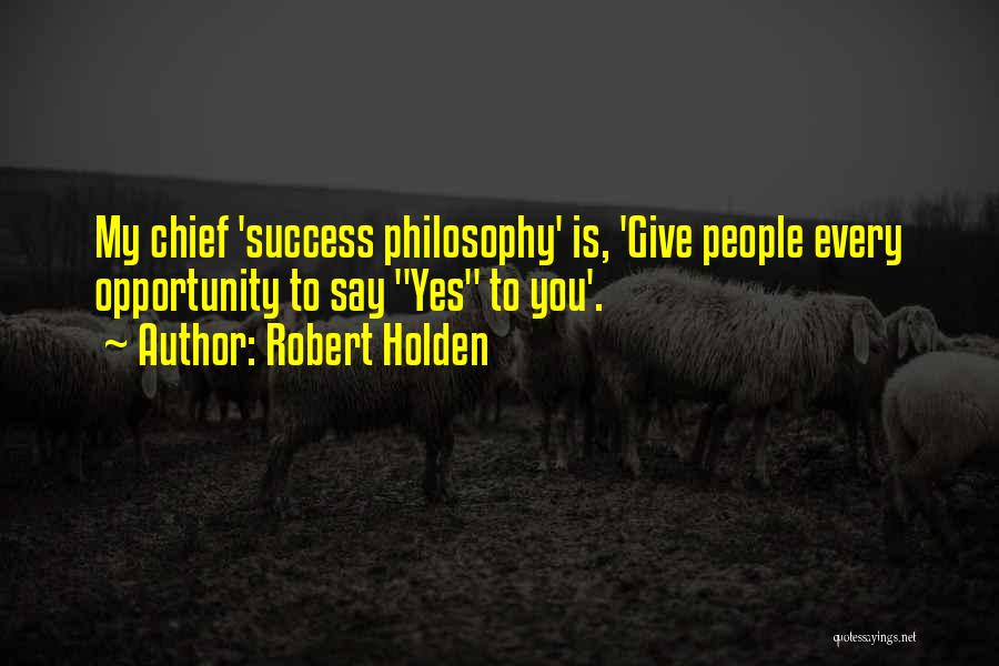 Robert Holden Quotes 1247098