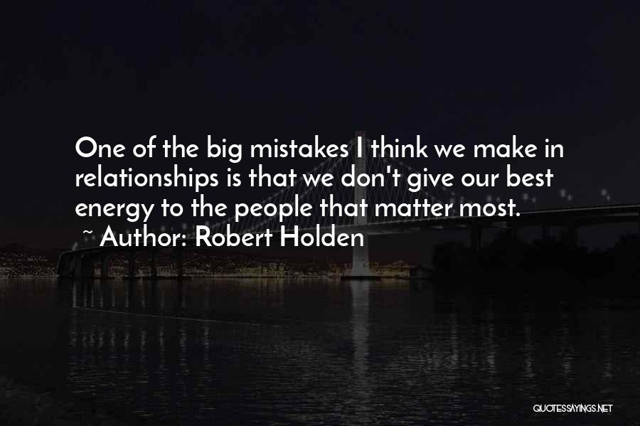 Robert Holden Quotes 1392255