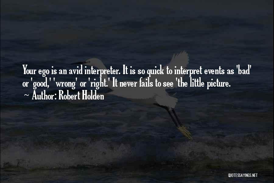 Robert Holden Quotes 1751757