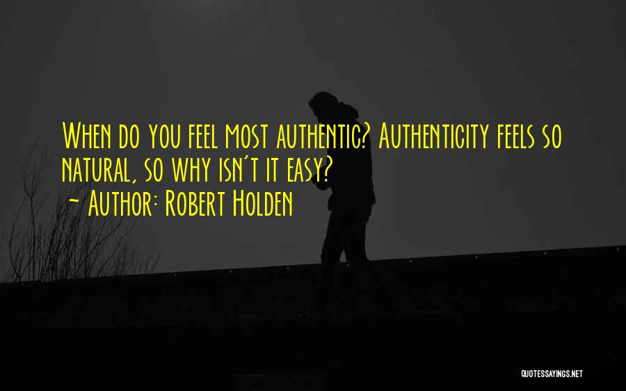 Robert Holden Quotes 1941980