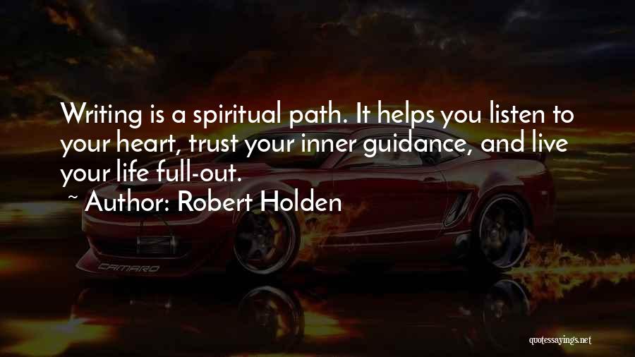 Robert Holden Quotes 2039783