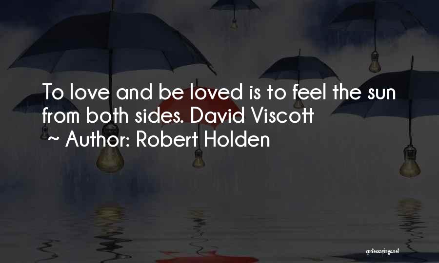 Robert Holden Quotes 216313