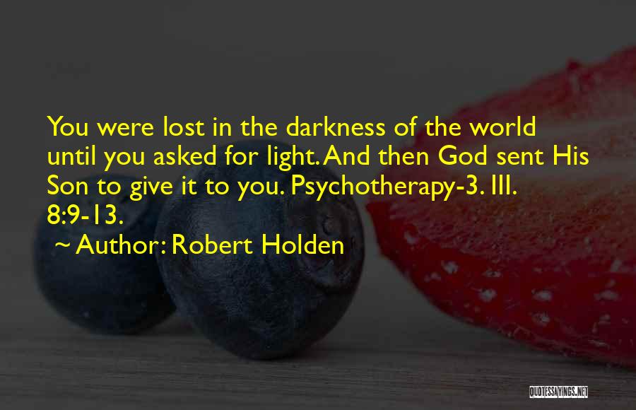 Robert Holden Quotes 246142