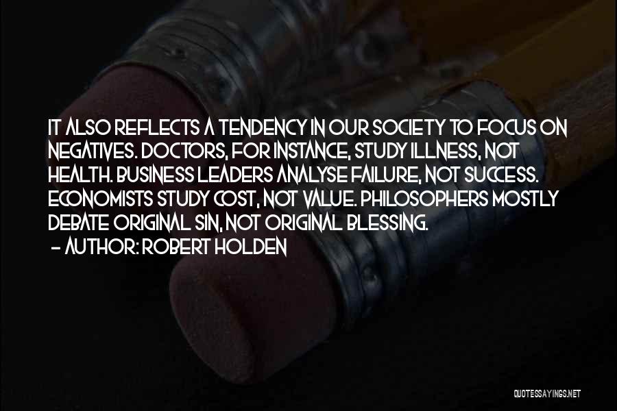 Robert Holden Quotes 445749