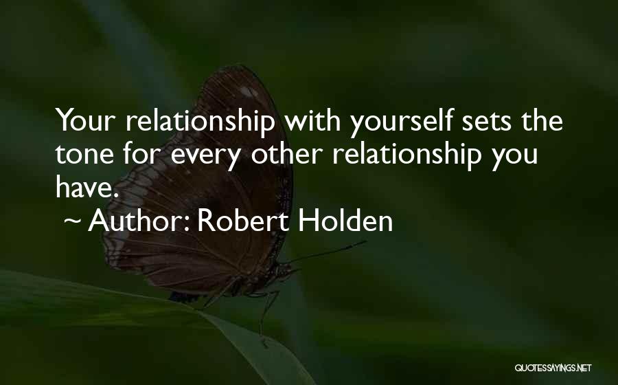 Robert Holden Quotes 588375