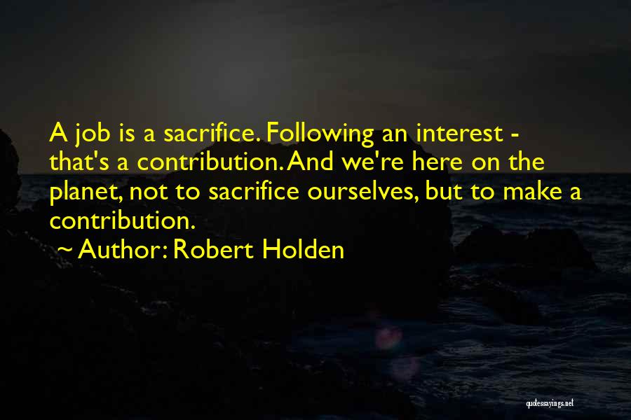Robert Holden Quotes 878988