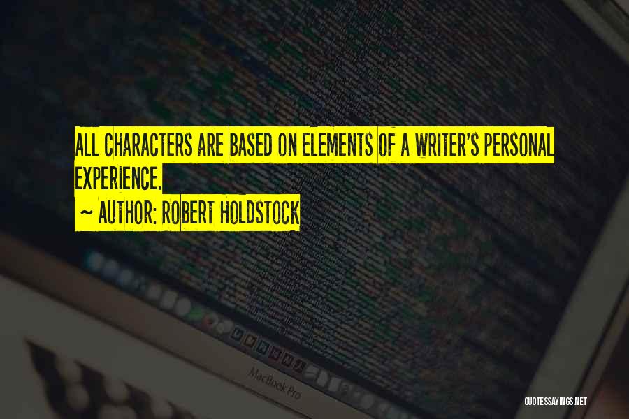 Robert Holdstock Quotes 627919