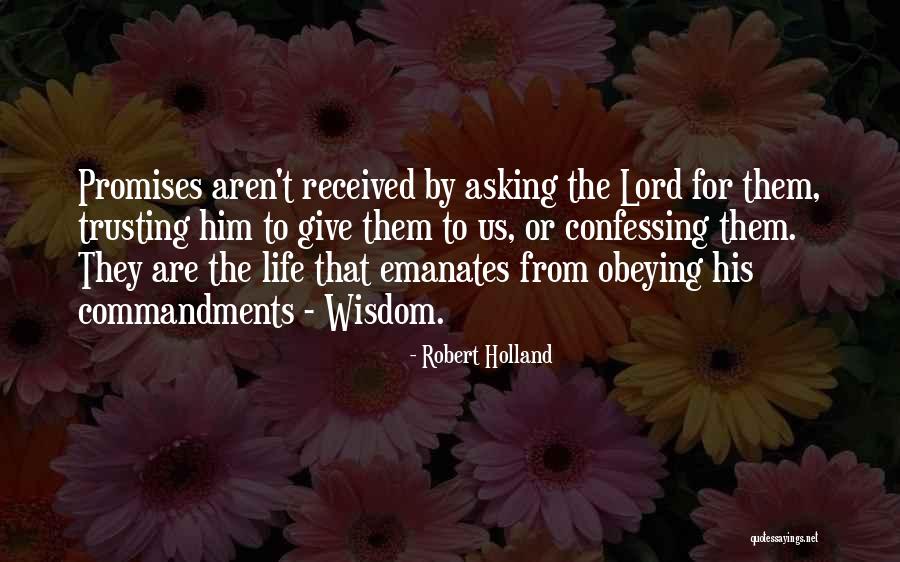 Robert Holland Quotes 535175