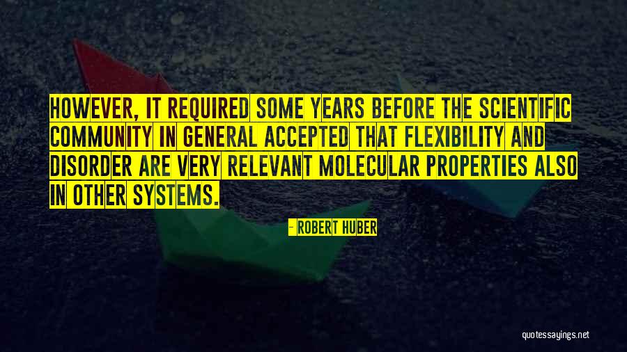 Robert Huber Quotes 1679941