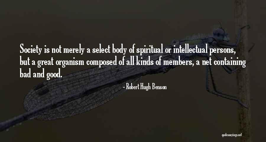 Robert Hugh Benson Quotes 2032616