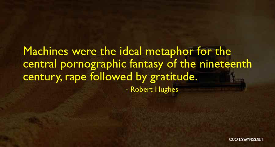 Robert Hughes Quotes 112852