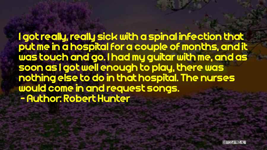 Robert Hunter Quotes 1350512