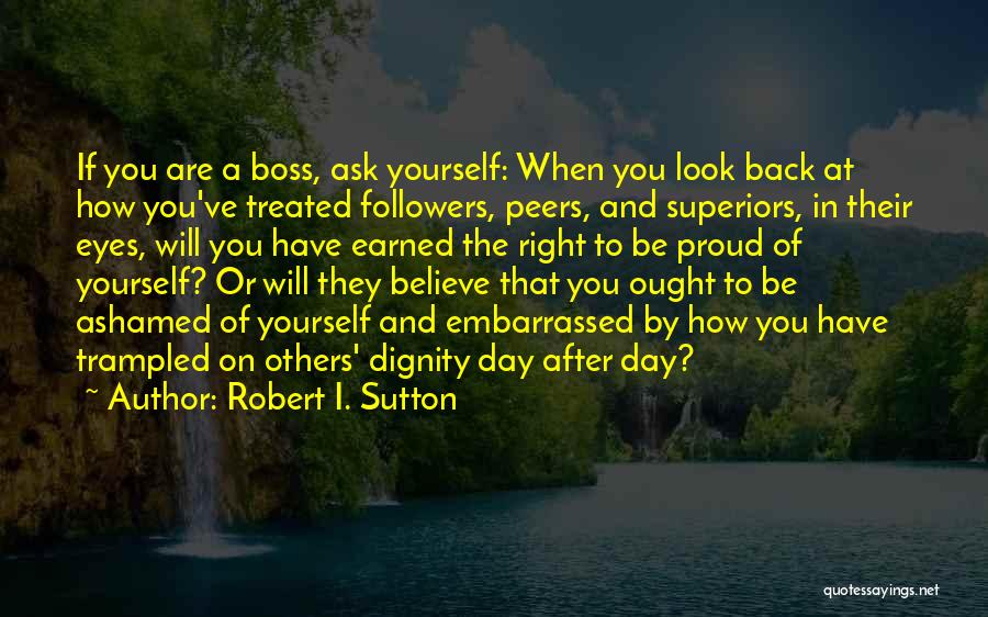 Robert I. Sutton Quotes 1311000