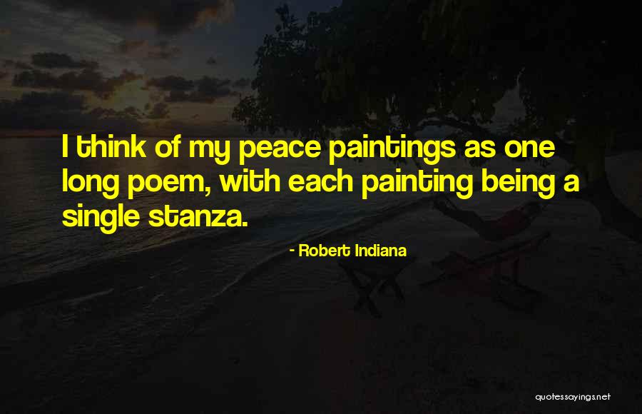 Robert Indiana Quotes 872391 Robert Indiana Quotes 872391