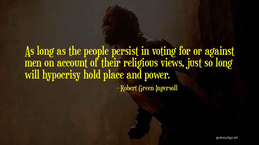 Robert Ingersoll Quotes By Robert Green Ingersoll Robert Ingersoll Quotes By Robert Green Ingersoll
