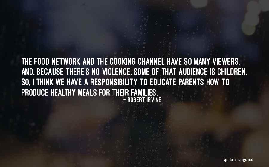 Robert Irvine Quotes 350322