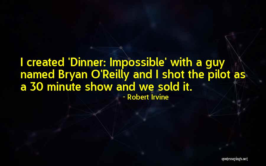 Robert Irvine Quotes 75901