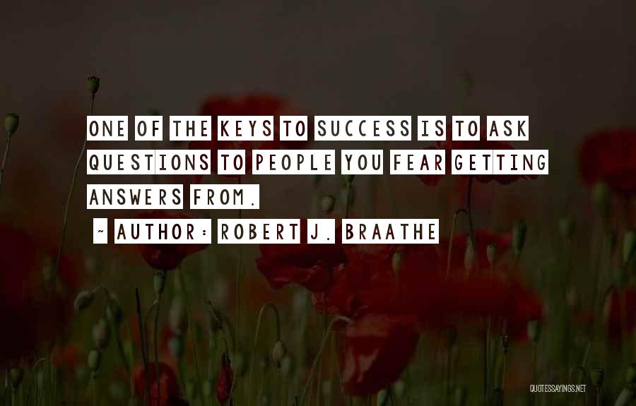 Robert J. Braathe Quotes 1545873