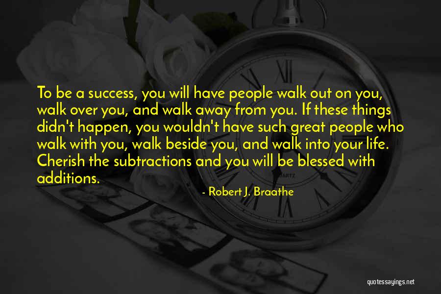 Robert J. Braathe Quotes 304644