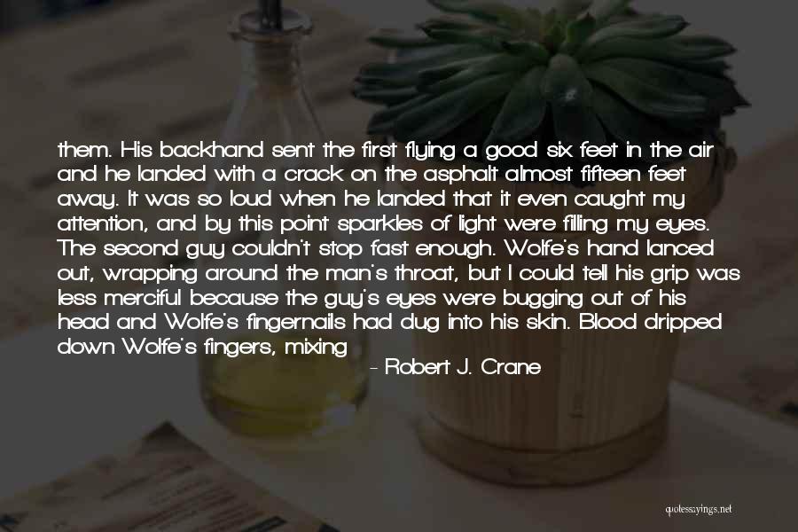 Robert J. Crane Quotes 1515082 Robert J. Crane Quotes 1515082
