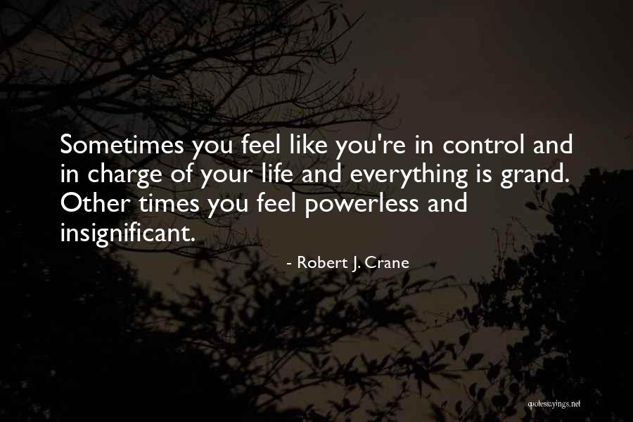 Robert J. Crane Quotes 721546 Robert J. Crane Quotes 721546