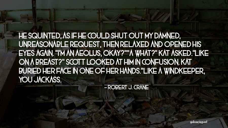 Robert J. Crane Quotes 828332 Robert J. Crane Quotes 828332