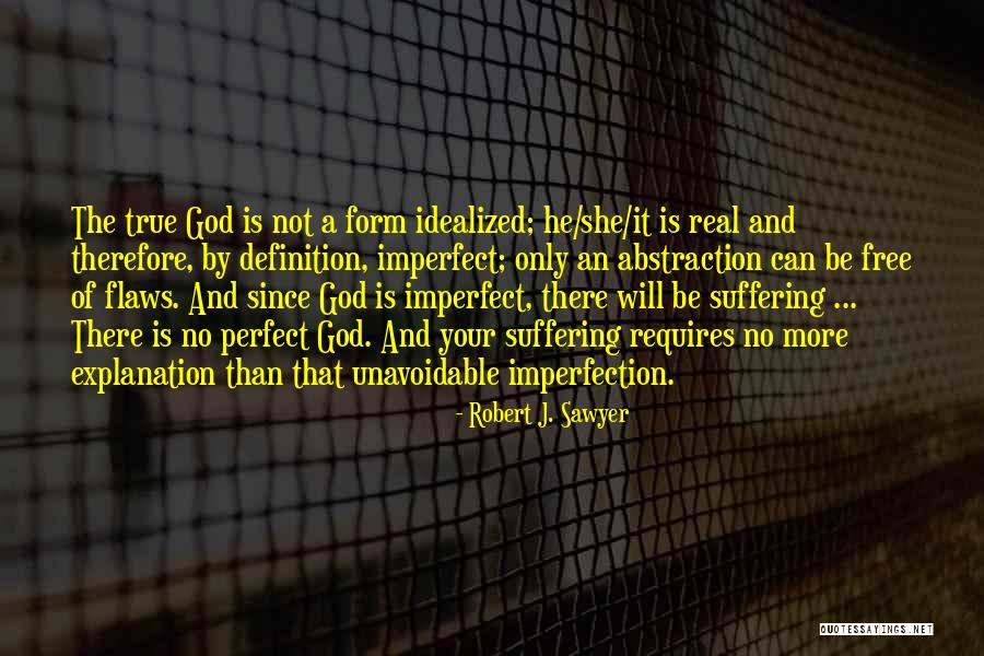 Robert J. Sawyer Quotes 1026022 Robert J. Sawyer Quotes 1026022