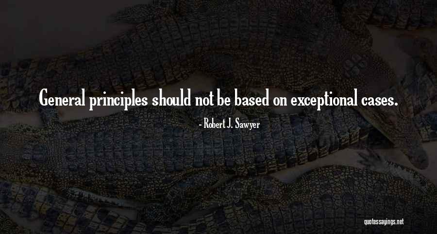 Robert J. Sawyer Quotes 1076481 Robert J. Sawyer Quotes 1076481