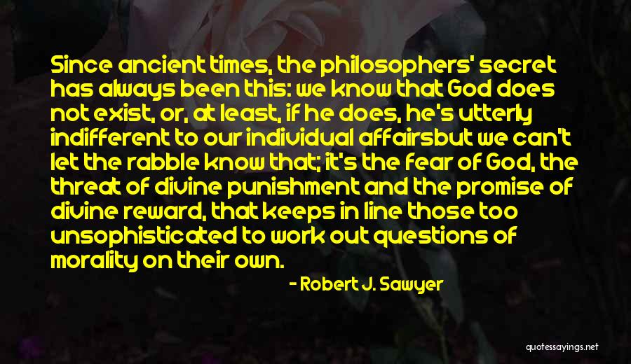Robert J. Sawyer Quotes 245670 Robert J. Sawyer Quotes 245670
