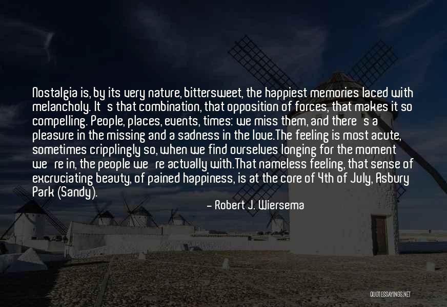 Robert J. Wiersema Quotes 1205210 Robert J. Wiersema Quotes 1205210