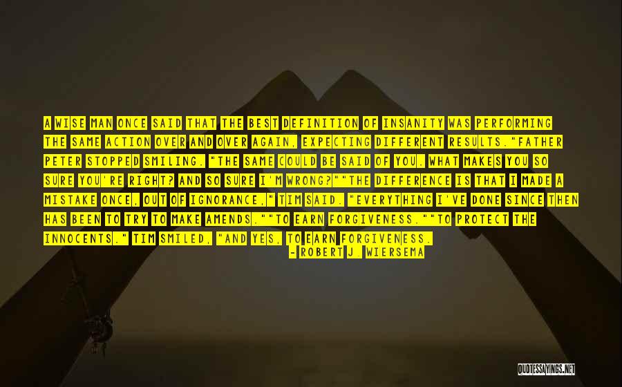 Robert J. Wiersema Quotes 1830247 Robert J. Wiersema Quotes 1830247