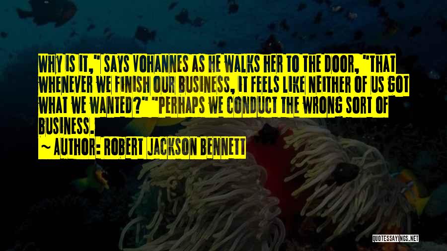 Robert Jackson Bennett Quotes 140162