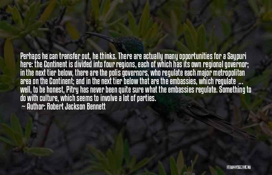 Robert Jackson Bennett Quotes 1418515