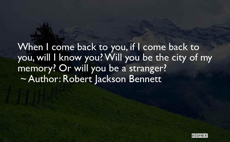 Robert Jackson Bennett Quotes 157441