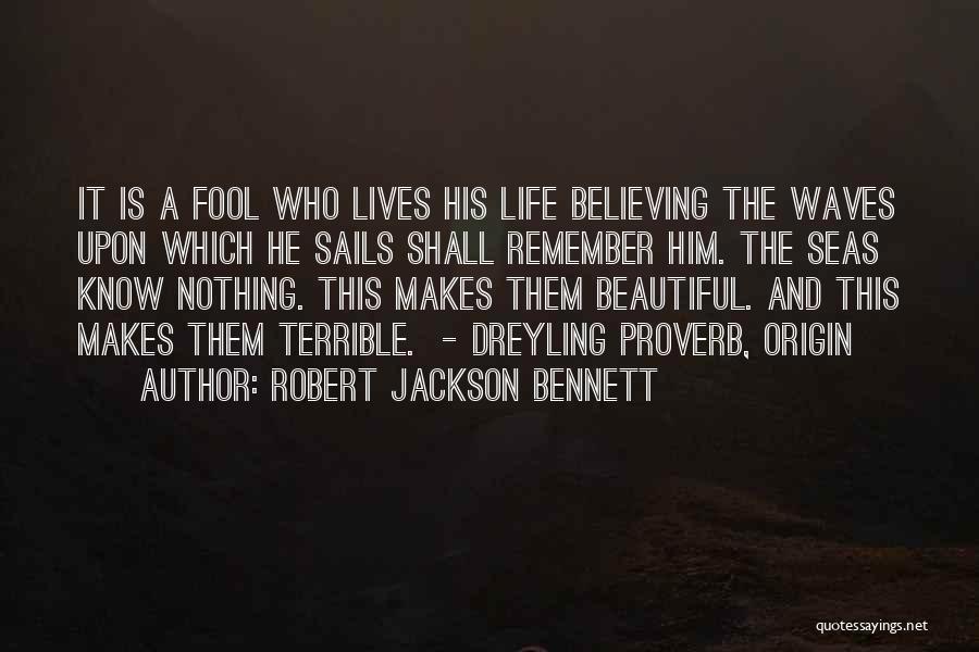 Robert Jackson Bennett Quotes 195753