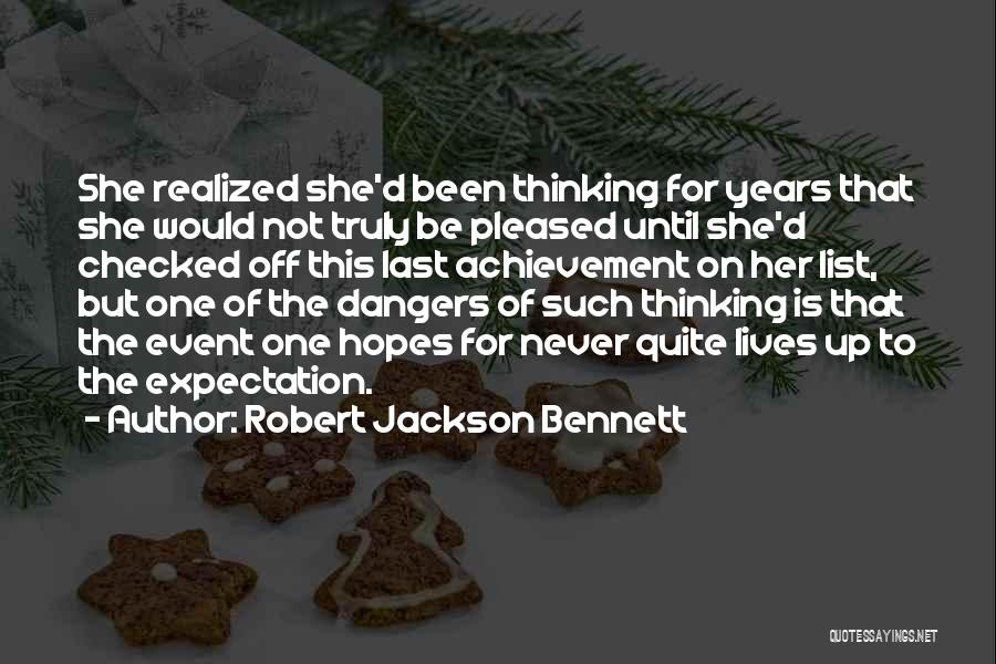 Robert Jackson Bennett Quotes 2171147