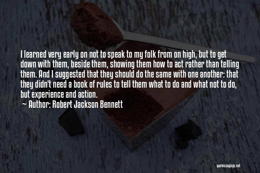 Robert Jackson Bennett Quotes 2194977