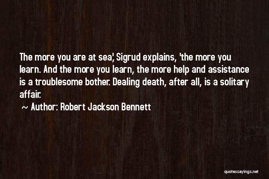 Robert Jackson Bennett Quotes 595337