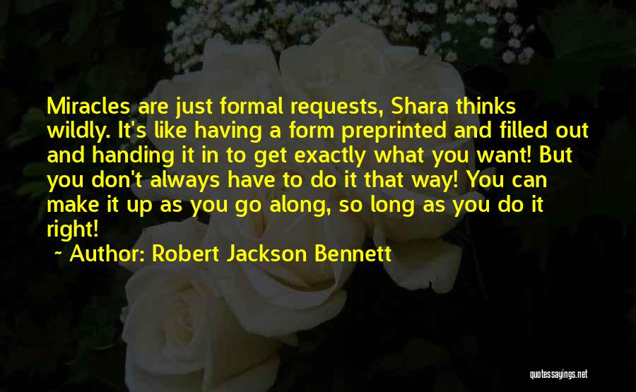 Robert Jackson Bennett Quotes 914912