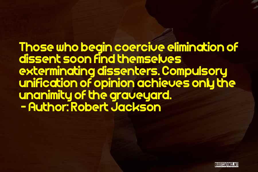 Robert Jackson Quotes 1918805