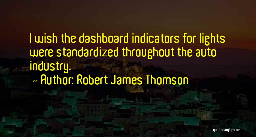 Robert James Thomson Quotes 1548846