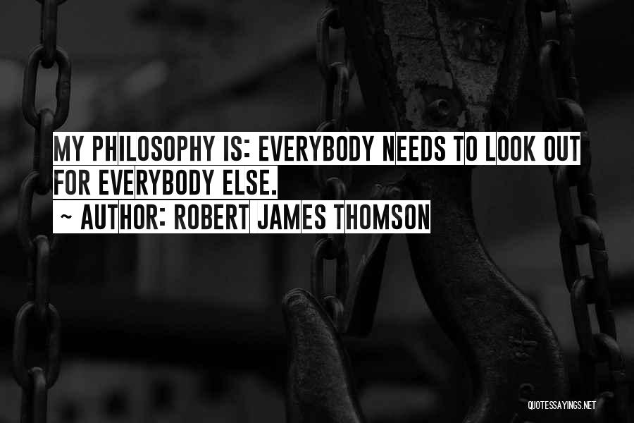 Robert James Thomson Quotes 304873